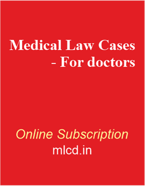 Medical Law Cases - For Doctors - Annual Subscription - Online